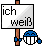 =weiß=